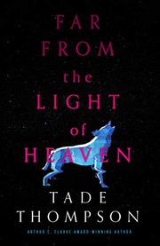 Cover of: Far from the Light of Heaven