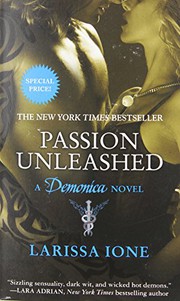 Cover of: Passion Unleashed by Larissa Ione