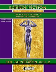 Cover of: Jerry Siegel’s & Joe Shuster’s Science Fiction vol.2: The Reign of the Super-Man - Comic Book Adaptation