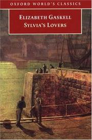 Cover of: Sylvia's Lovers (Oxford World's Classics Series) by Elizabeth Cleghorn Gaskell