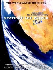 Cover of: State of the World 2004 by Brian Halweil, Lisa Mastny, The Worldwatch Institute