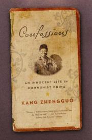 Cover of: Confessions by Kang Zhengguo