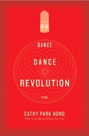 Cover of: Dance Dance Revolution by Cathy Park Hong, Cathy Park Hong