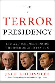Cover of: The Terror Presidency: Law and Judgment Inside the Bush Administration
