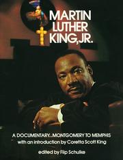 Cover of: Martin Luther King, Jr: A Documentary, Montgomery to Memphis