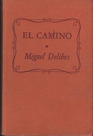 El camino by Miguel Delibes