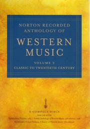 Cover of: Norton Recorded Anthology of Western Music, Fifth Edition, Volume 2: Classic to Twentieth Century (6 CDs)