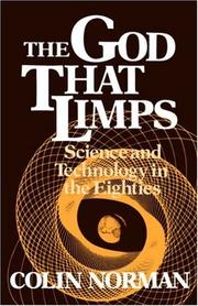 Cover of: The God That Limps: Science and Technology in the Eighties (A Worldwatch Institute Book)