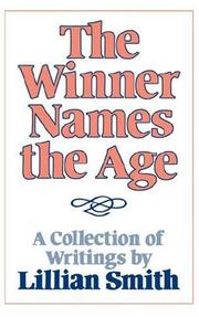 Cover of: Winner Names the Age: A Collection of Writings