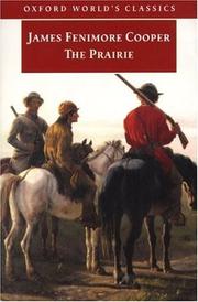 Cover of: The Prairie by James Fenimore Cooper