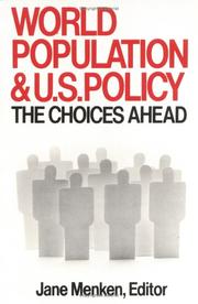 Cover of: World population and U.S. policy by Jane Menken, editor.
