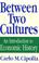 Cover of: Between Two Cultures