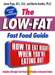 Cover of: The low-fat fast food guide