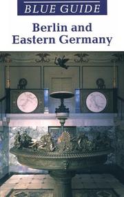 Cover of: Berlin and Eastern Germany (Blue Guides)