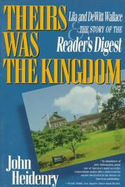 Their's Was the Kingdom by John Heidenry
