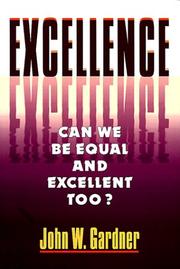 Cover of: Excellence by John W. Gardner