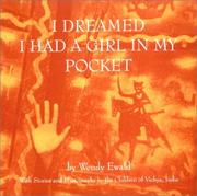 Cover of: I dreamed I had a girl in my pocket by Wendy Ewald