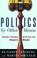Cover of: Politics by other means