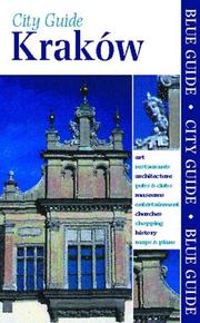 Cover of: Blue Guide Krakow, First Edition (Blue Guides) by Jasper Tilbury, Jasper Tilbury