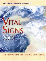 Cover of: Vital Signs 2001: The Environmental Trends That Are Shaping Our Future, 2001 Edition
