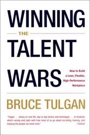 Winning the Talent Wars by Bruce Tulgan