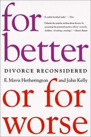Cover of: For Better or For Worse: Divorce Reconsidered