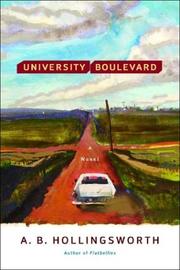 Cover of: University Boulevard by Alan B., M.D. Hollingsworth