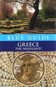 Cover of: Blue Guide Greece: The Mainland, Seventh Edition