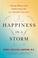 Cover of: Happiness in a Storm