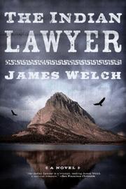 Cover of: The Indian Lawyer by James Welch