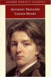 Cover of: Cousin Henry (Oxford World's Classics) by Anthony Trollope