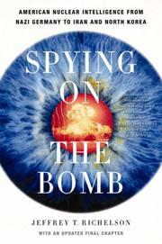 Cover of: Spying on the Bomb by Jeffrey T. Richelson