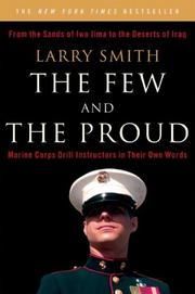 Cover of: The Few and the Proud by Larry Smith