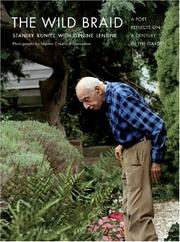 Cover of: The Wild Braid: A Poet Reflects on a Century in the Garden