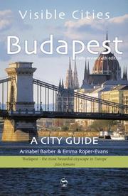 Cover of: Visible Cities Budapest: A City Guide, Fourth Edition (Visible Cities)