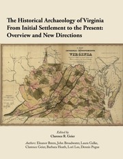Cover of: The Historical Archaeology of Virginia From Initial Settlement to the Present: O