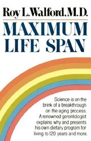 Cover of: Maximum Life Span by Roy L. Walford