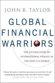 Cover of: Global Financial Warriors by John B. Taylor