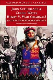 Cover of: Henry V, war criminal?: and other Shakespeare puzzles