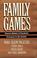 Cover of: Family Games