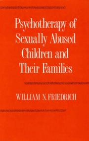 Cover of: Psychotherapy of sexually abused children and their families