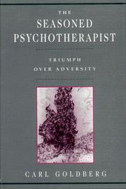 Cover of: The seasoned psychotherapist by Carl Goldberg