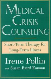 Medical crisis counseling by Irene Pollin