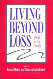 Cover of: Living Beyond Loss by Froma Walsh