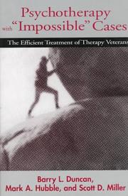 Cover of: Psychotherapy with "impossible" cases: the efficient treatment of therapy veterans