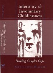 Cover of: Infertility and involuntary childlessness | Beth Cooper-Hilbert