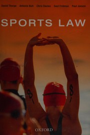 Sports Law by David Thorpe, Antonio Buti, Chris Davies, Saul Fridman, Paul Jonson