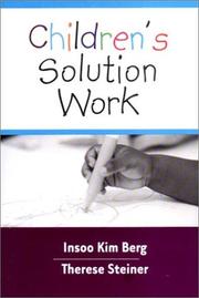 Cover of: Children's Solution Work by Insoo Kim Berg, Therese Steiner