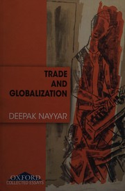 Cover of: Trade and globalization by Deepak Nayyar