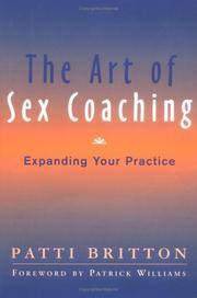 Cover of: The Art of Sex Coaching: Expanding Your Practice